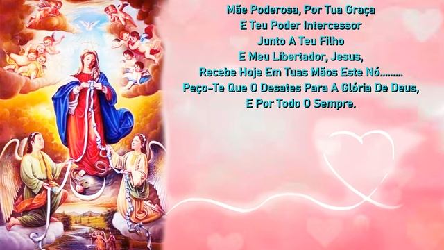 ORAÇÃO A NOSSA SENHORA DESATADORA DOS NÓS . смотреть онлайн