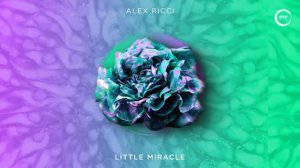 Alex Ricci - Little Miracle