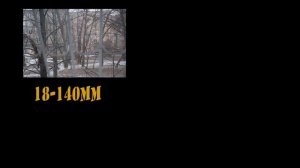 18 - 55 и 18 - 140 от Nikon -   зачем их покупать?