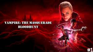 vampire:the masquerade bloodhunt #1
