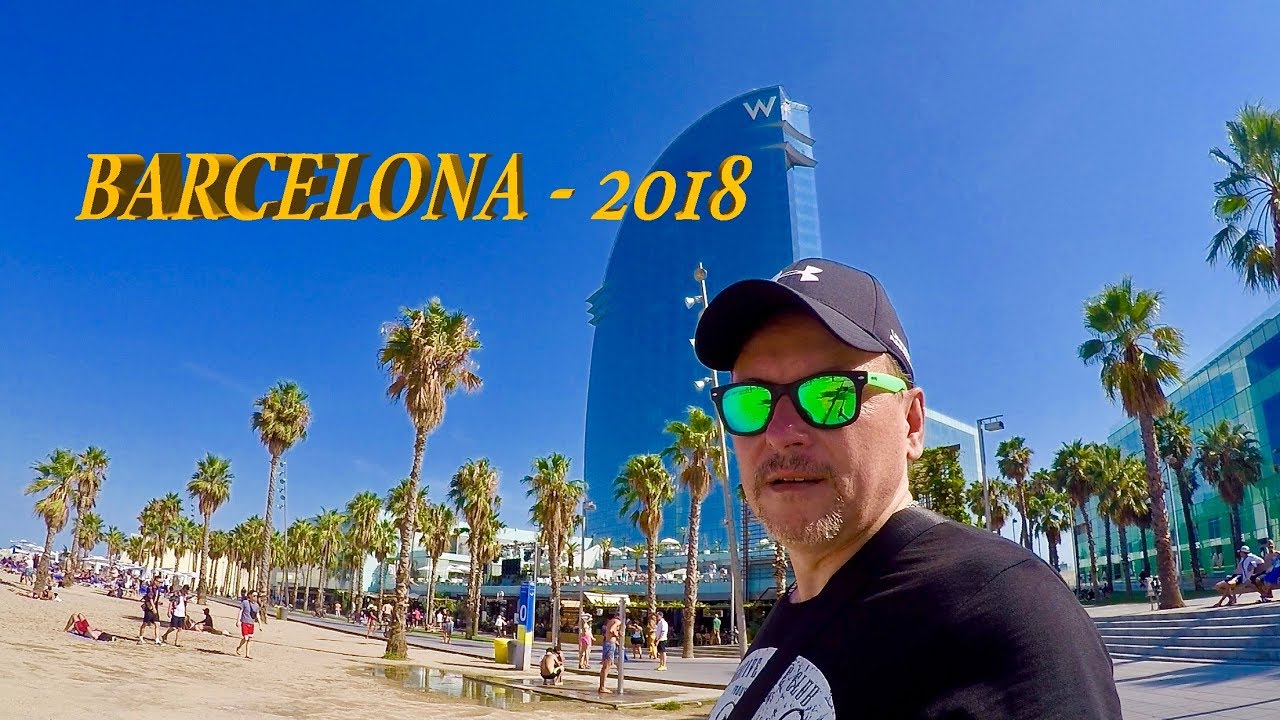 Barcelona Trip-2018 смотреть онлайн