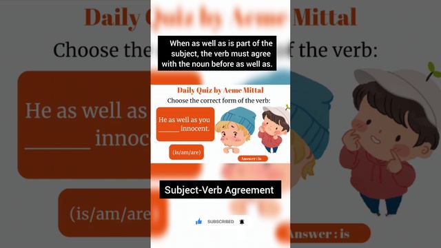 Subject-Verb Agreement|Correct use of as well as | Rule , Examples & Exercise
