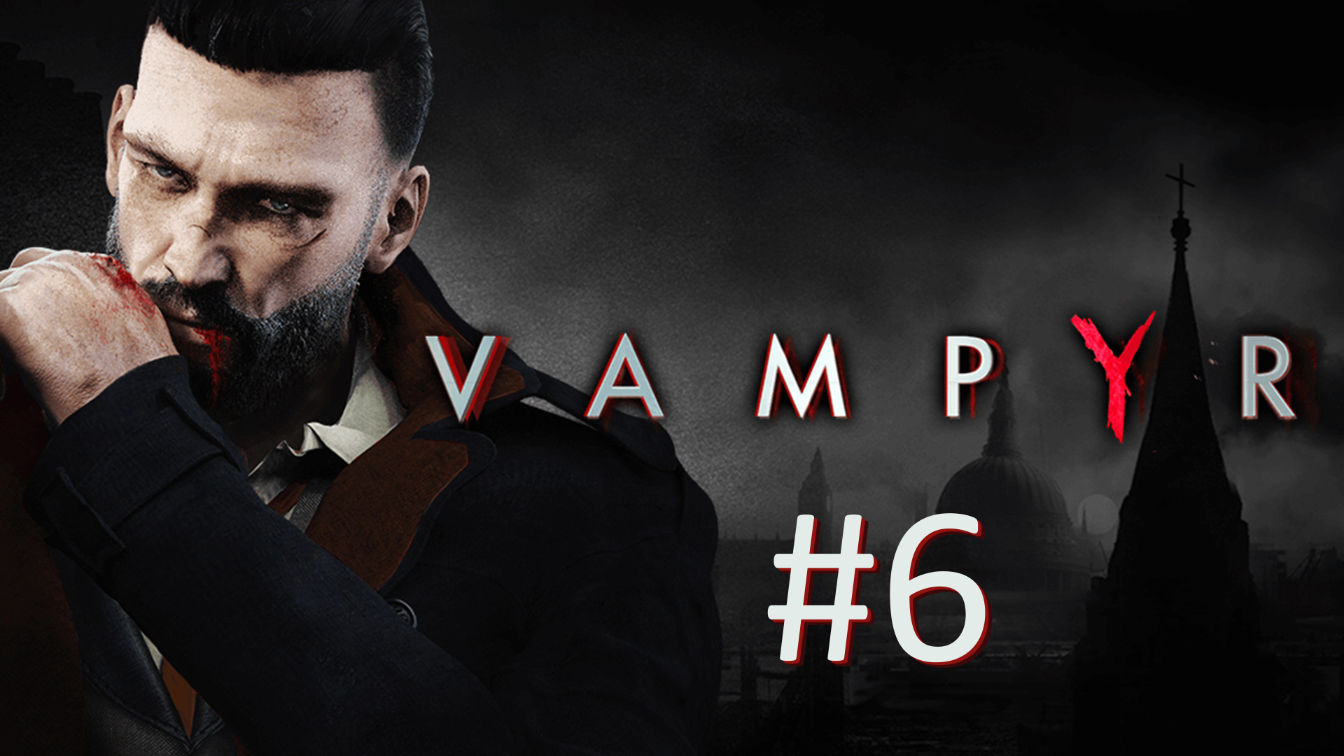 Vampyr. Vampire игра 2018 обложка. Вампир игра 2018. Vampyr игра Постер. Игры про вампиров на ps4.