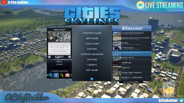 Live: Late night Cities Skylines w/ Mods смотреть онлайн