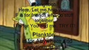 Spongebob and Plankton the F.U.N song (with lyrics)