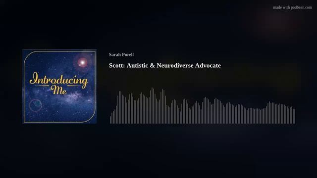 Scott: Autistic & Neurodiverse Advocate смотреть онлайн