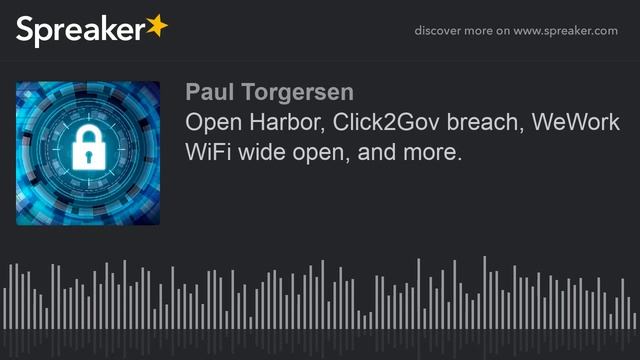 Open Harbor, Click2Gov breach, WeWork WiFi wide open, and more. смотреть онлайн