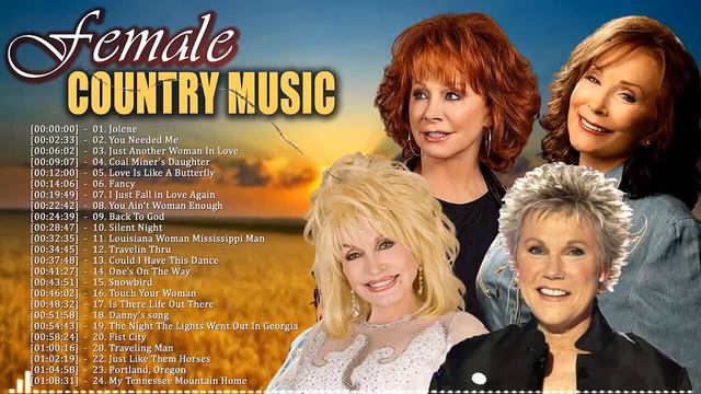 Anne Murray, Dolly Parton, Reba McEntire, Loretta Lynn Best Songs - Country Female Singers 2021 смотреть онлайн