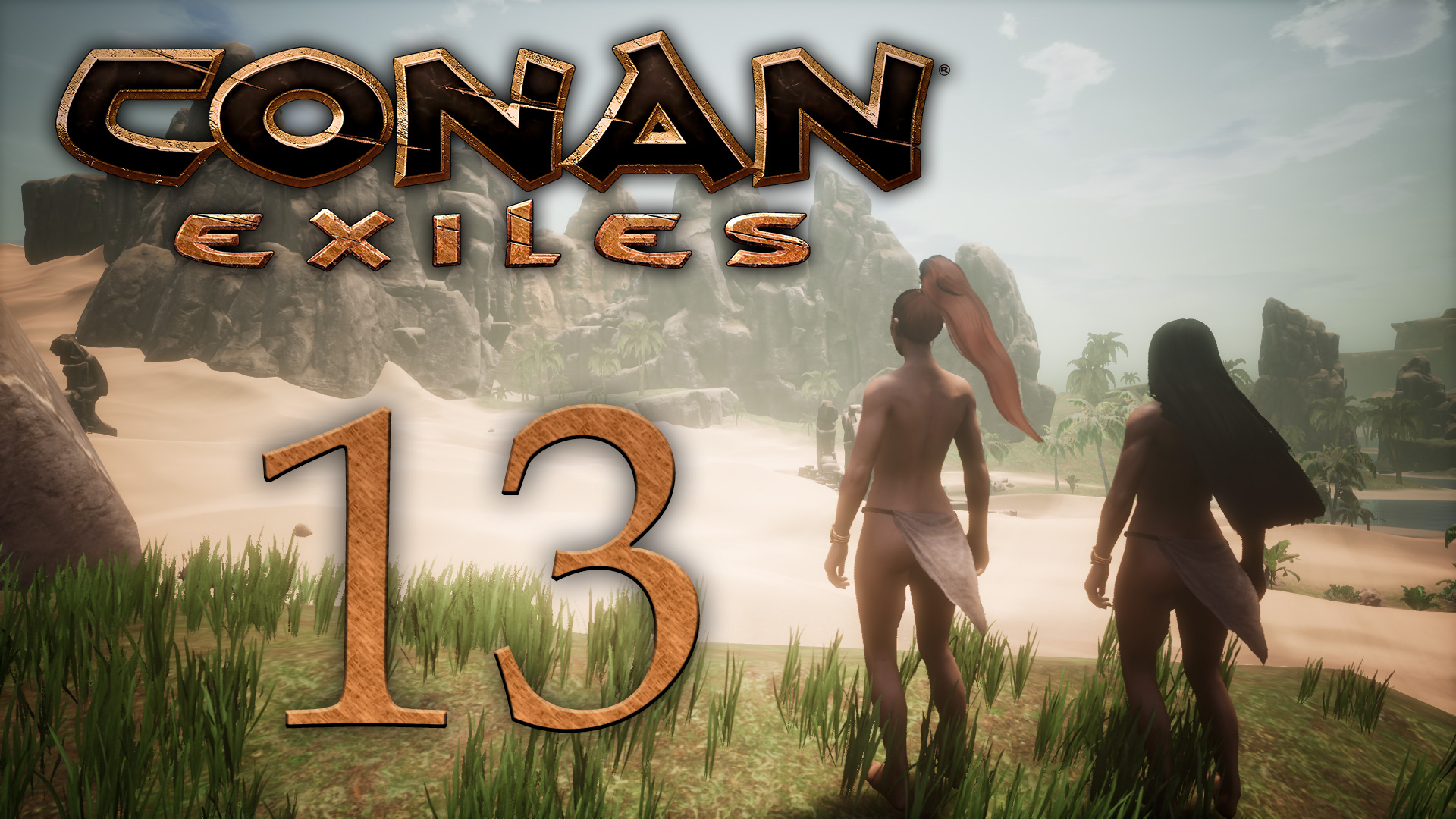 Conan Exiles - В джунгли! - Прохождение игры на русском [#13] | PC (2018 г.)