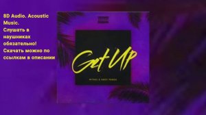 Get Up! (8D Audio + 3D Effect)