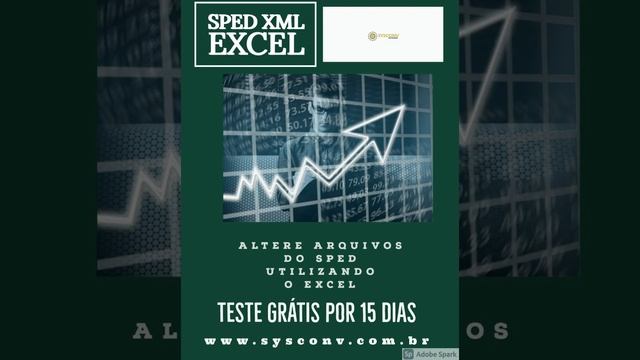 SPED XML EXCEL - SPED EM FORMATO EXCEL