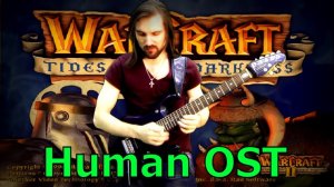 WarCraft 2 || Human 1 OST || Rock cover by #progmuz