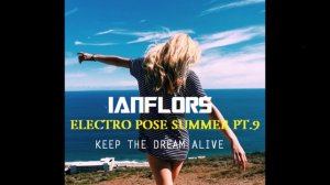 ELECTRO POSE PT9 SUMMER BY IANFLORS