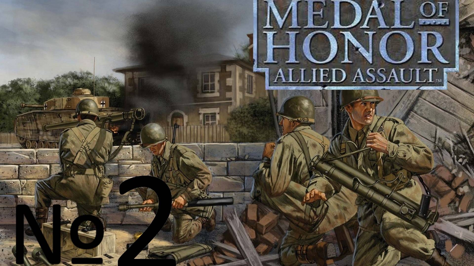 Medal of Honor Allied Assault:Прохождение№2:Охота на Nebelwerfer.