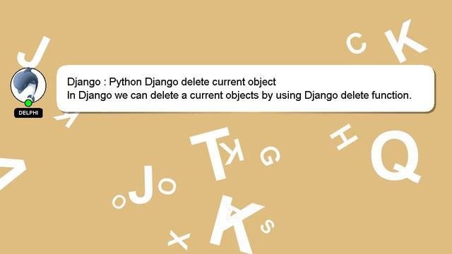 Django : Python Django Delete Current Object