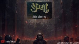 Ghost - Life Eternal With Orchestra
