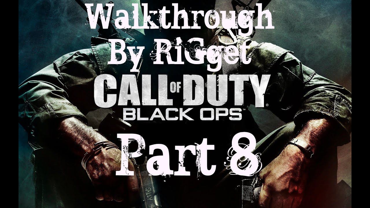 Call of Duty Black Ops Прохождение Часть 8