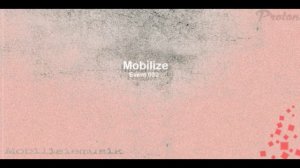 Mobilize - Mobilisiemusik on Proton Radio (2014-06-24) - Event 032