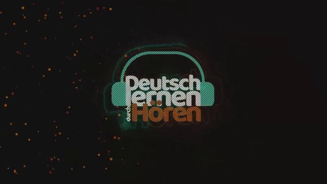 #575 Deutsch lernen mit Geschichten | Deutsch lernen durch Hören | B1-B2 | Learn German with storie