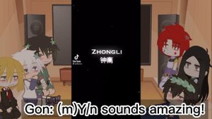 ||hxh React to Y/n as raiden Shogun, Zhongli and kaeya||hxh x genshin impact||M, NB and GN Y/N||