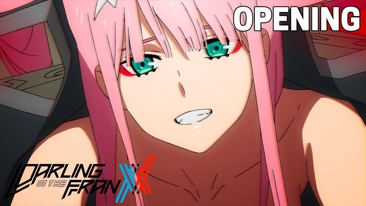 DARLING in the FRANXX - Opening (HD) милый во франкс смотреть онлайн