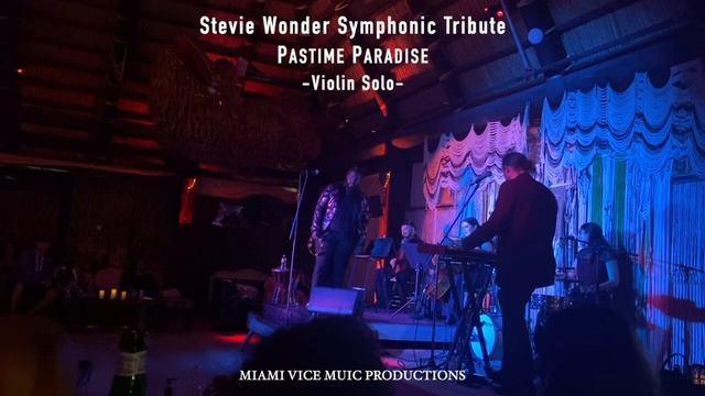 Pastime Paradise (Violin Solo) - Stevie Wonder Symphonic Tribute смотреть онлайн