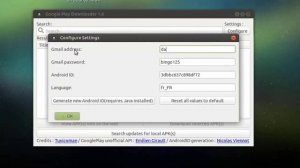 Download APKs From Google Play To Your Computer With Google Play Downloader on Ubuntu 14.04