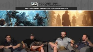 4Player Podcast #549: The Skin and Bones Show