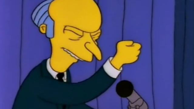 Mr. Burns - "personal thumbs up" смотреть онлайн