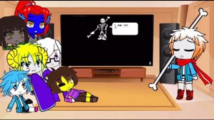 Undertale react to Disbelief! Papyrus(1/4) / РЕАКЦИЯ АНДЕРТЕЙЛ НА НЕВЕРУЮЩИЙ! ПАПИРУС (1/4)