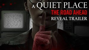 A Quiet Place: The Road Ahead - Reveal Trailer [4K]