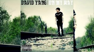 David Yang - Mistakes (Prod. By John Xyooj)