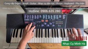 Organ Casio CT-400 | Hướng dẫn sử dụng | NHẠC CỤ MINH HÀ