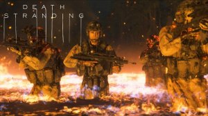 DEATH STRANDING #26 - Дубль 3