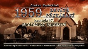 1959 Deváté přikázání - kapitola čtyřicátá sedmá - Prolomená tajemství