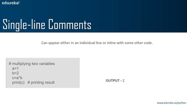 Python Comments | How To Write Comments In Python | Python Tutorial For Beginners | Edureka