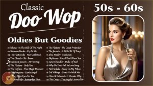 Doo Wop Classic All Time Hits Songs 💝 Best Doo Wop Songs Of 50s 60s 💝 Oldies But Goodies