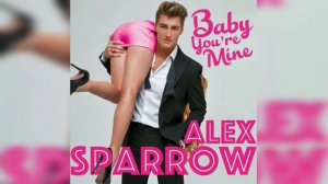 "Baby You're Mine" Алексей Воробьёв-Alex Sparrow