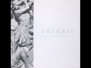 Martial industrial ✷ Neoclassical ✷ Triarii ✷ Pièce Héroique (Full Album)