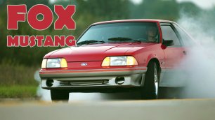 История Ford MUSTANG Fox Body (Третье Поколение Форд Мустанг 1979 – 1993)
