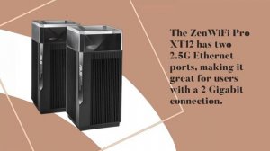 Asus ZenWiFi Pro XT12 Review | Wi-Fi Mesh System