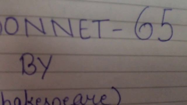 [HINDI] SONNET-65 BY SHAKESPEARE EXPLAINED FULLY. смотреть онлайн