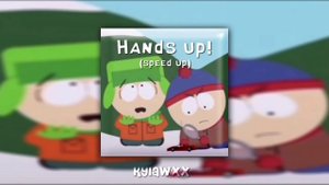 hands up!|speed up