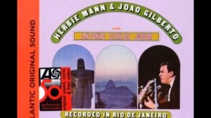 One Note Samba - Herbie Mann & Joao Gilberto