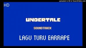 Lagu Turu Undertale Best Version