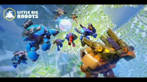 Как вам такие роботы?  Little Big Robots. Mech Battle