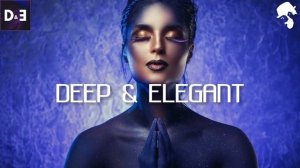 Deep & Elegant _ Deep House Mix by Gentleman 2023.