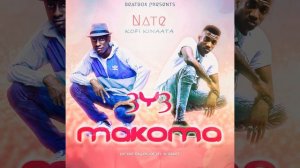 3y3 Makoma (feat. Kofi Kinaata)