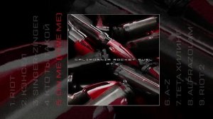 кровь из носа - california rocket fuel: pt. 2 (Официальная премьера альбома)