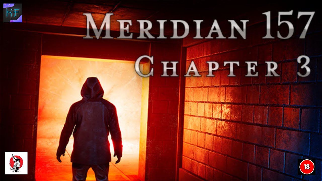 ФИНАЛЬНАЯ ГЛАВА Meridian 157